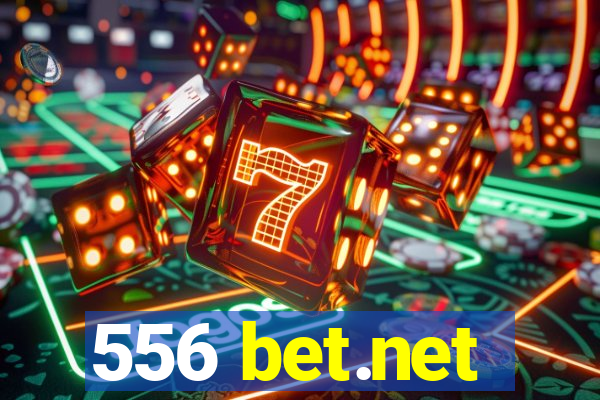 556 bet.net